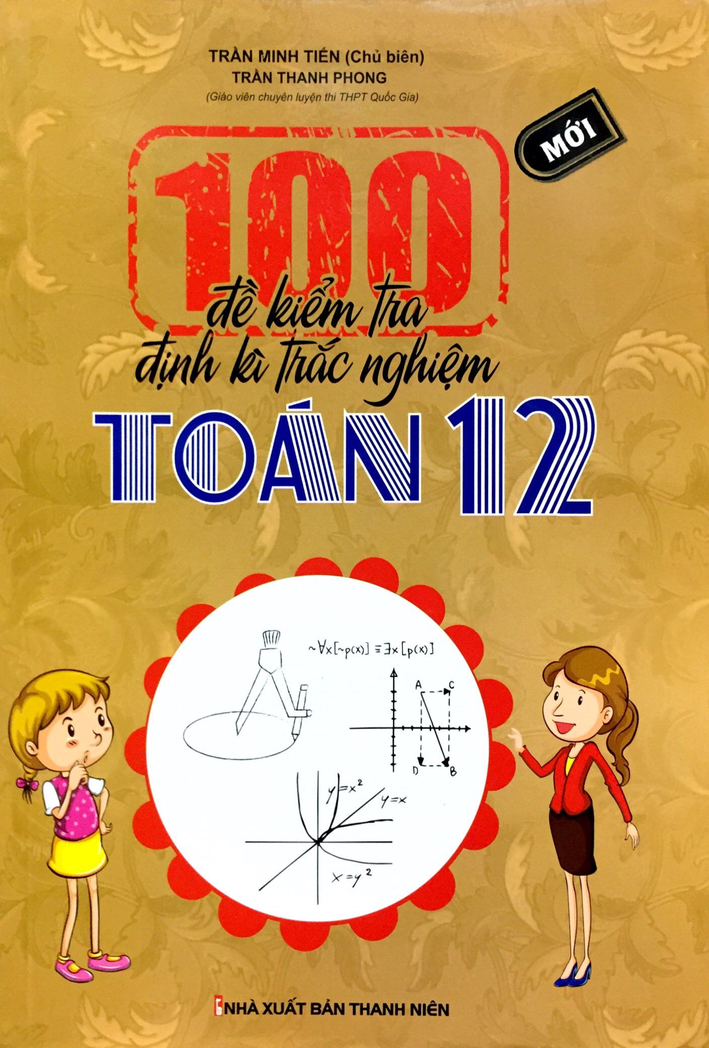 100 đề kiểm tra định kì trắc nghiệm toán 12 - Ảnh 2