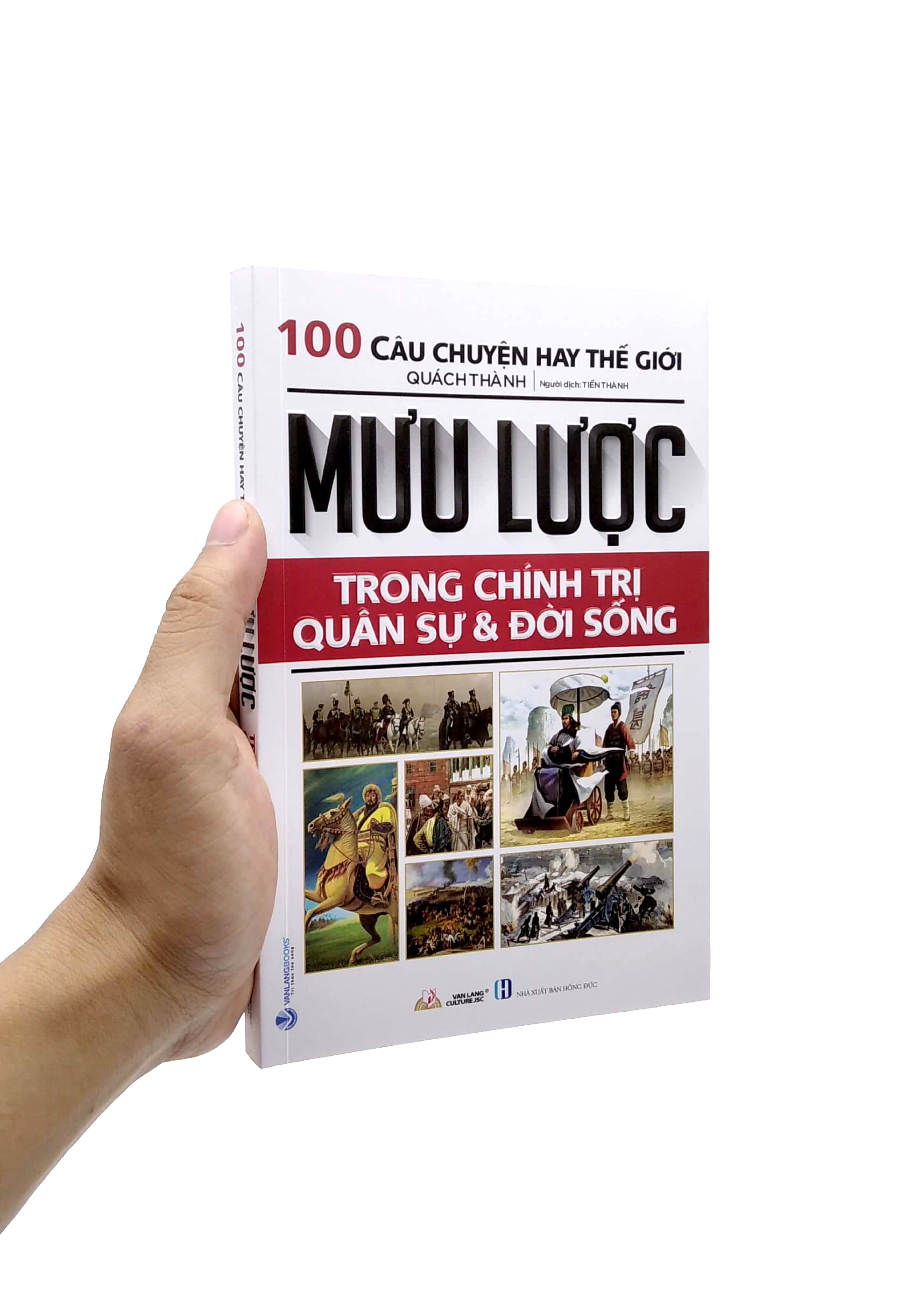 1000 câu chuyện hay thế giới - mưu lược trong chính trị quân sự và đời sống (tái bản 2022) - Ảnh 7