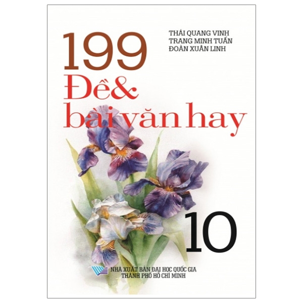 199 đề và bài văn hay - lớp 10 - Ảnh 2