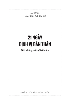 21 ngày định vị bản thân - nói không với sự trì hoãn - Ảnh 5