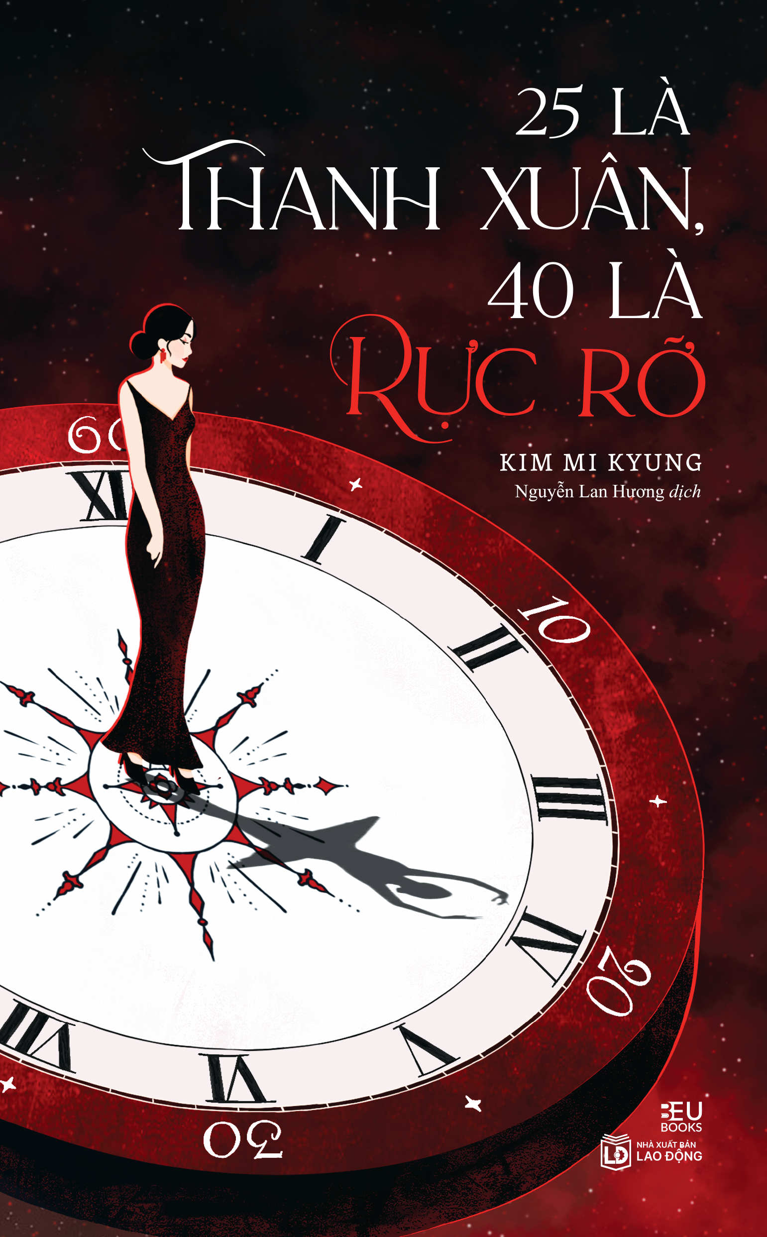 25 Là Thanh Xuân, 40 Là Rực Rỡ - Ảnh 2