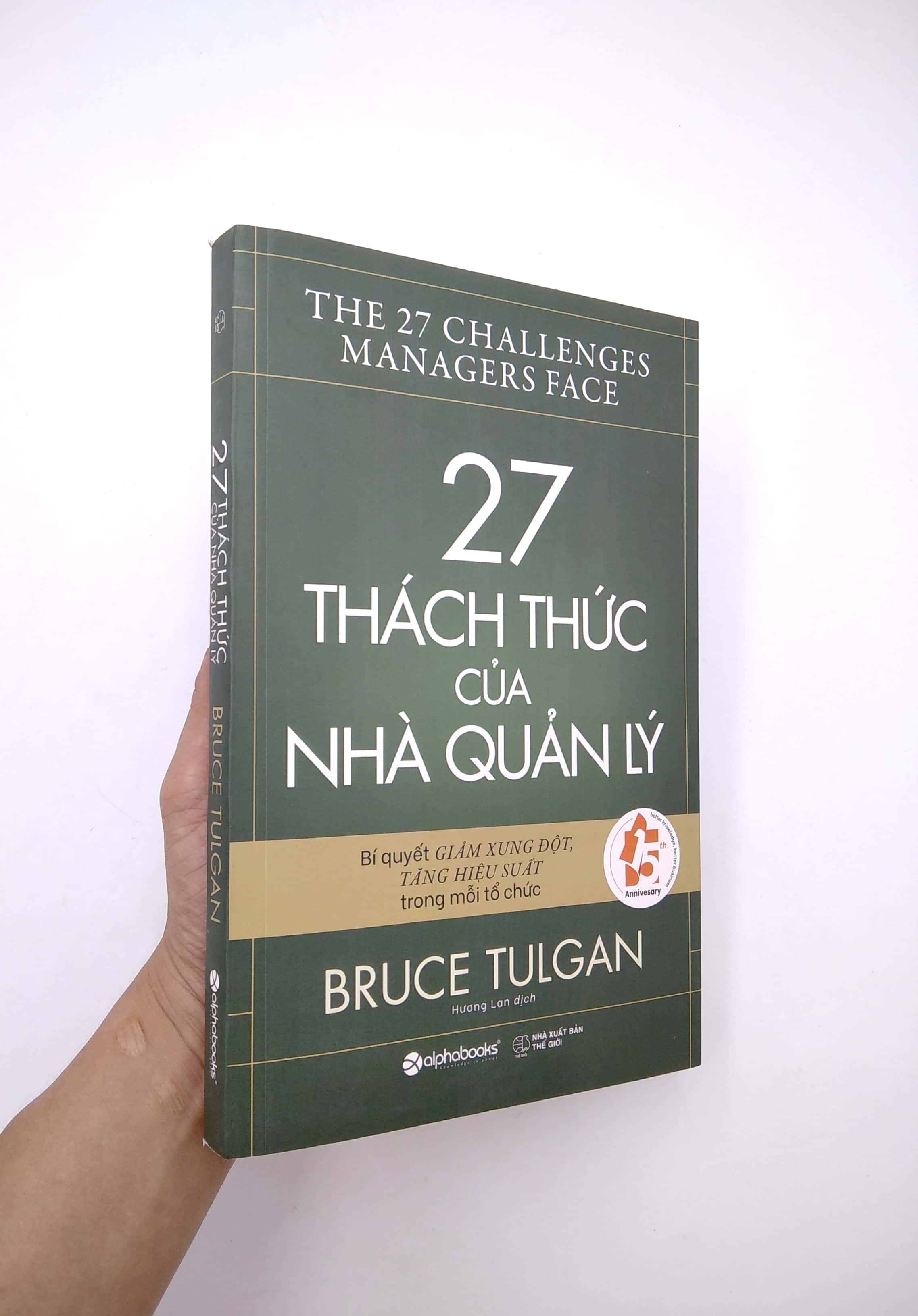27 thách thức của nhà quản lý - Ảnh 7