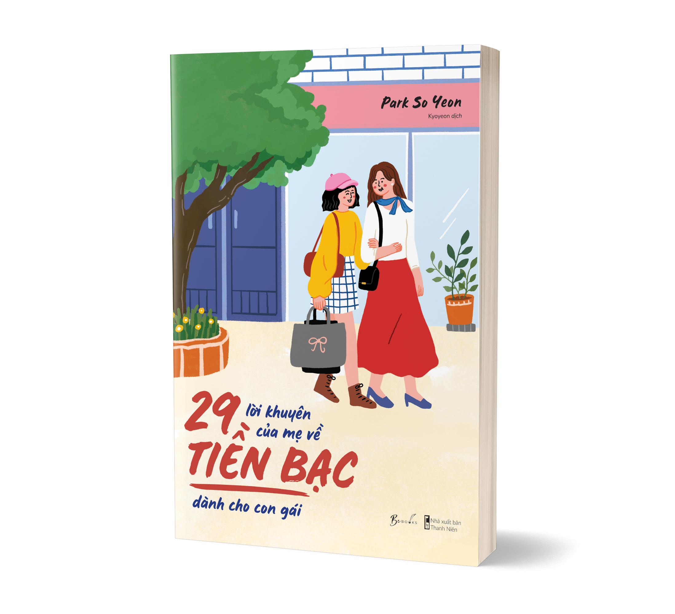 29 lời khuyên của mẹ về tiền bạc dành cho con gái - Ảnh 3