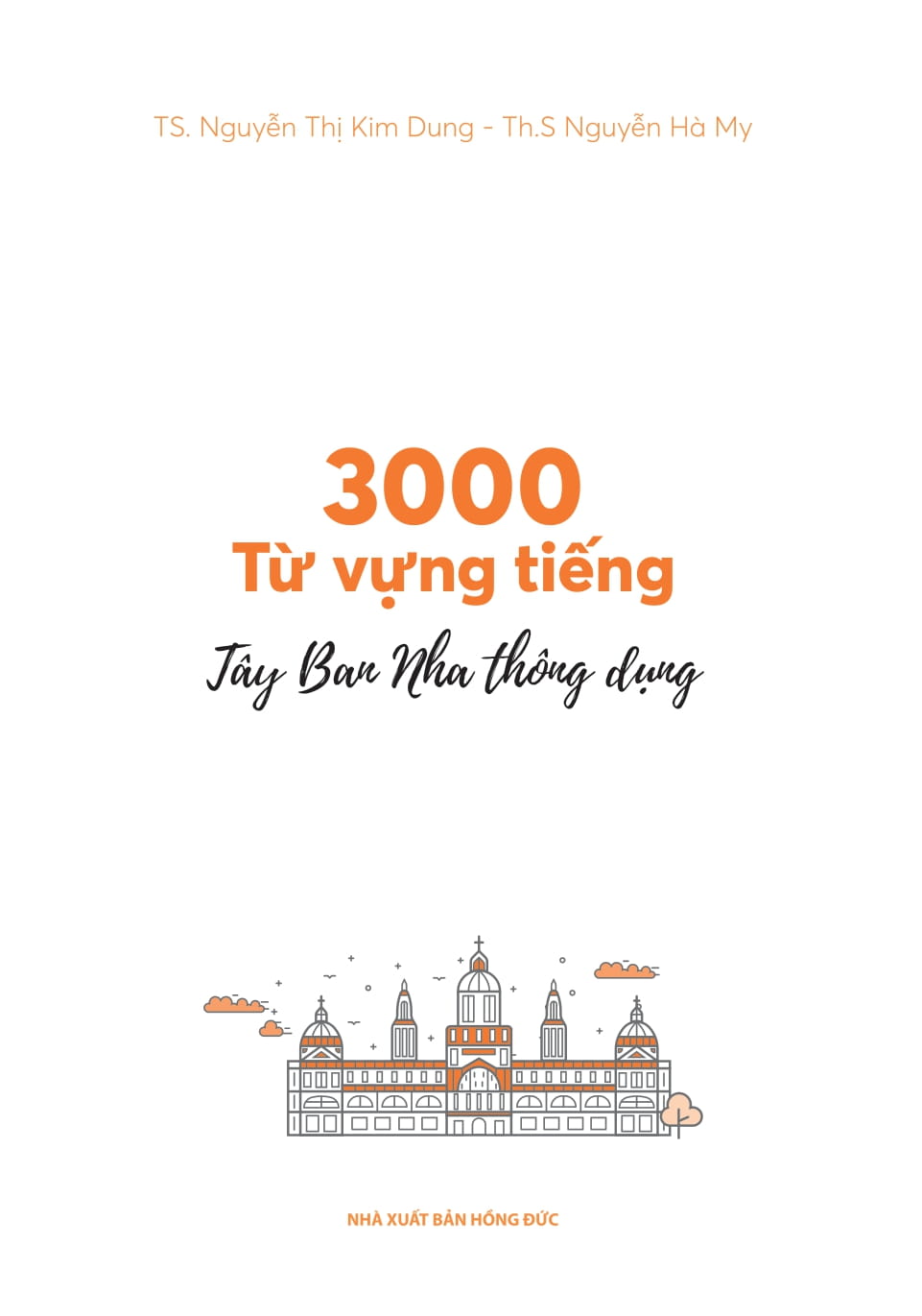 3000 Từ Vựng Tiếng Tây Ban Nha Thông Dụng - Ảnh 4