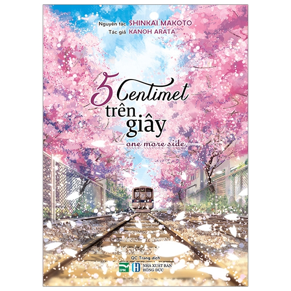 5 Centimet Trên Giây - One More Side (Tái Bản 2024)