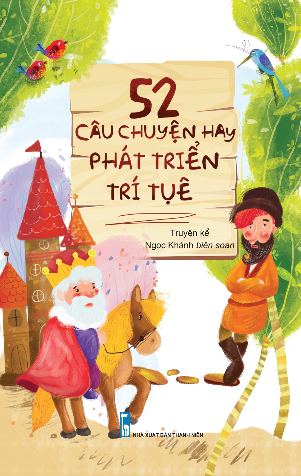 52 câu chuyện hay phát triển trí tuệ (tái bản 2019) - Ảnh 2