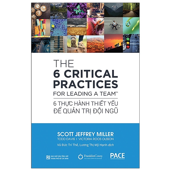 6 Thực Hành Thiết Yếu Để Quản Trị Đội Ngũ - Everyone Deserves A Great Manager: The 6 Critical Practices For Leading A Team
