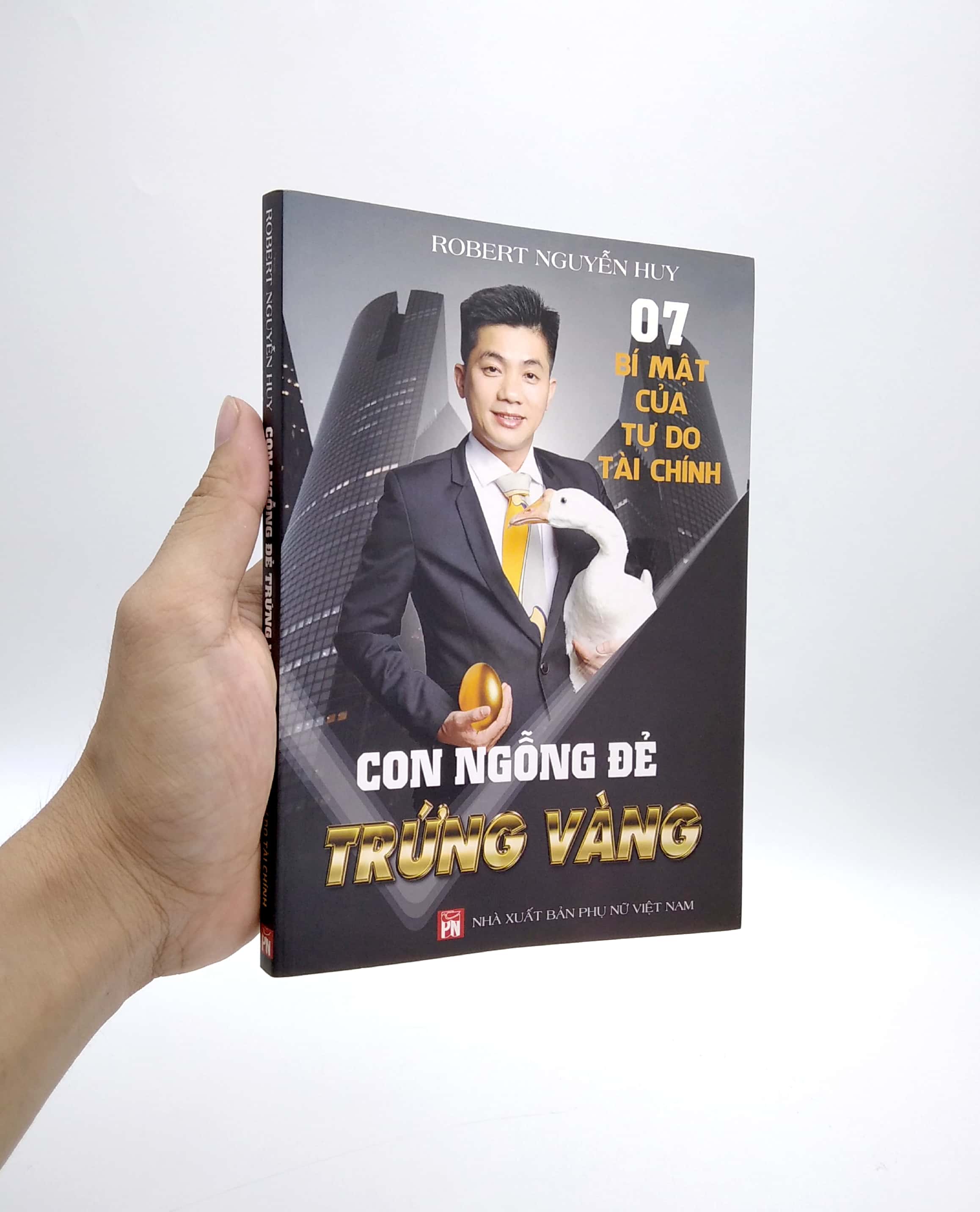 7 bí mật của tự do tài chính - con ngỗng đẻ trứng vàng - Ảnh 7