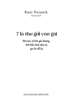 7 lá thư gửi con gái: bài học về tình yêu thương, tinh thần lãnh đạo và gia tài để lại - Ảnh 5