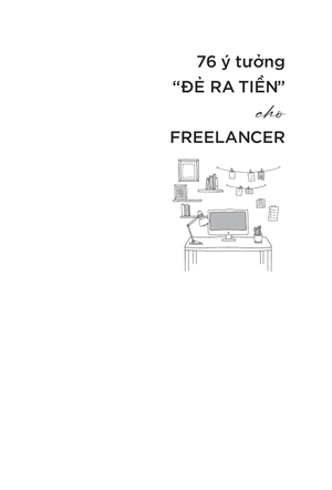 76 ý tưởng “đẻ ra tiền” cho freelancer - Ảnh 3