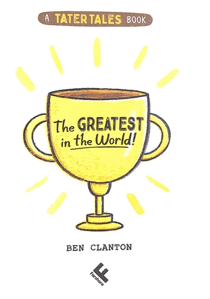 a tater tales book - the greatest in the world - Ảnh 5