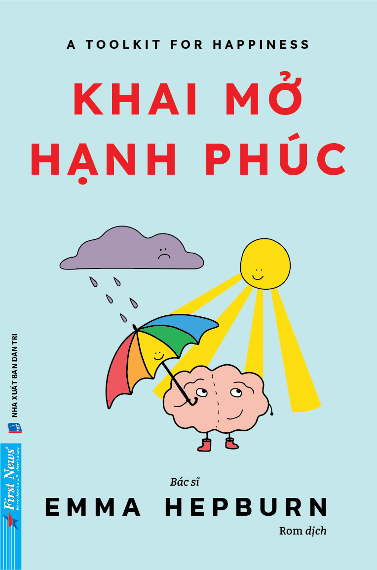 A Toolkit For Your Happiness - Khai Mở Hạnh Phúc - Ảnh 2