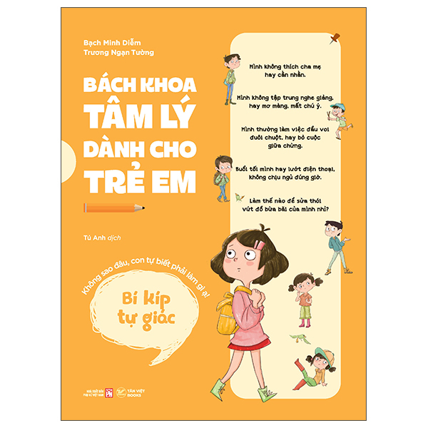 Bách Khoa Tâm Lý Dành Cho Trẻ Em - Bí Kíp Tự Giác - Không Sao Đâu, Con Tự Biết Phải Làm Gì Ạ!