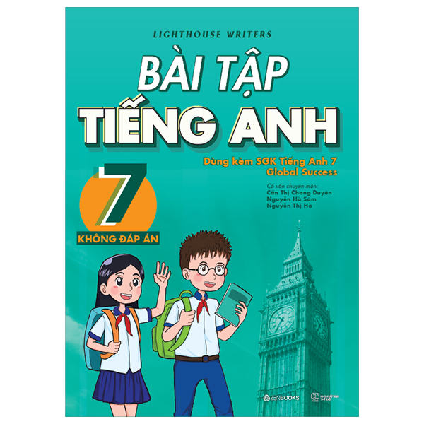 bài tập tiếng anh 7 - không đáp án (dùng kèm sgk tiếng anh 7 global success)