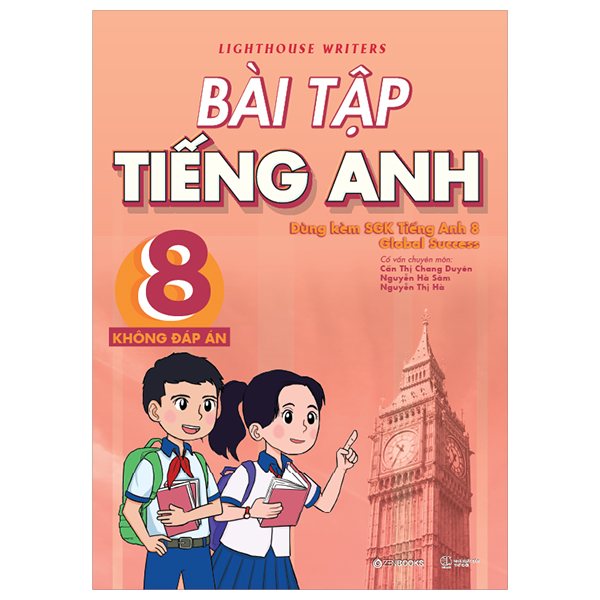 bài tập tiếng anh 8 - không đáp án (dùng kèm sgk tiếng anh 8 global success)