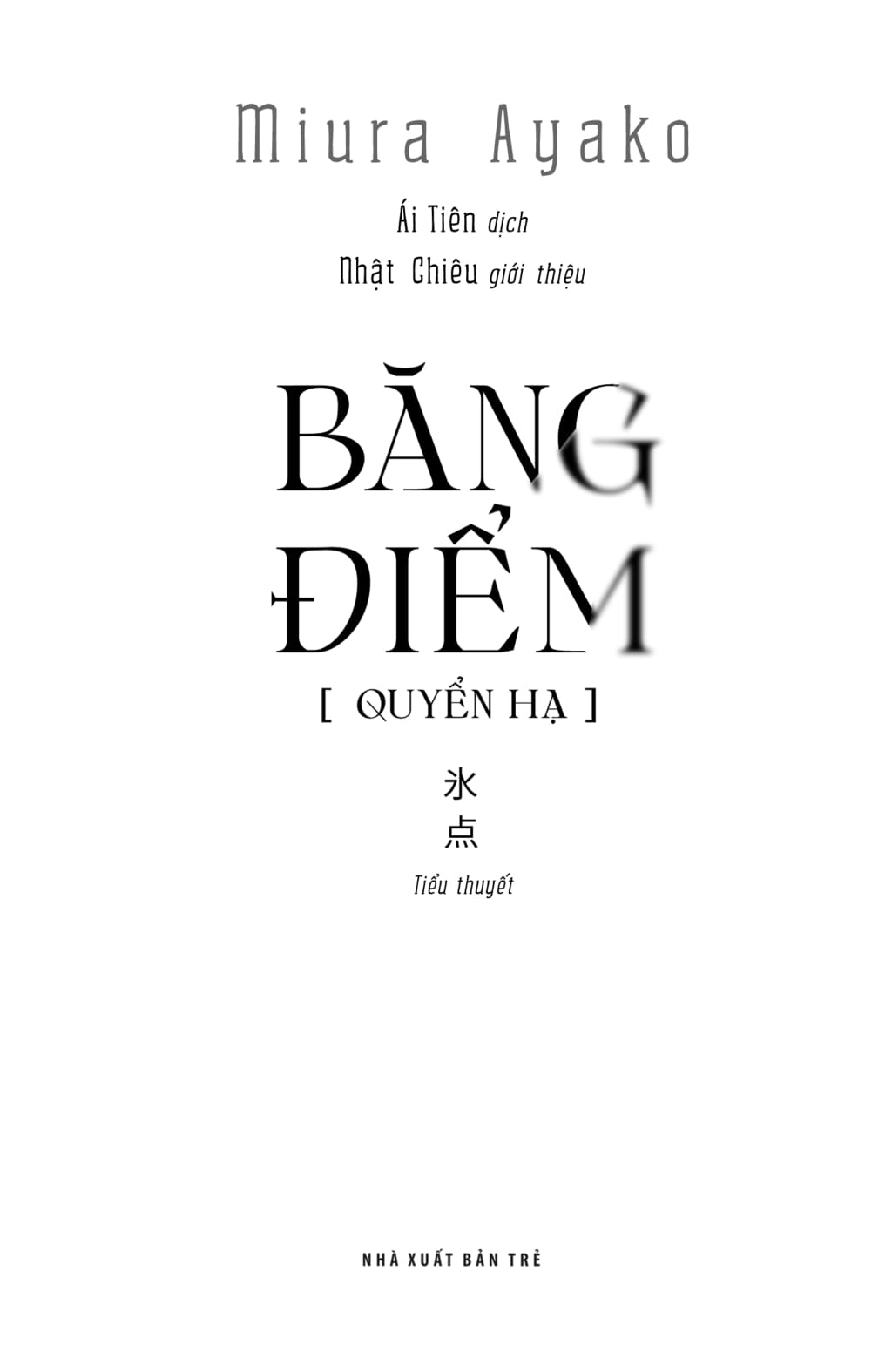 băng điểm - quyển hạ - Ảnh 3