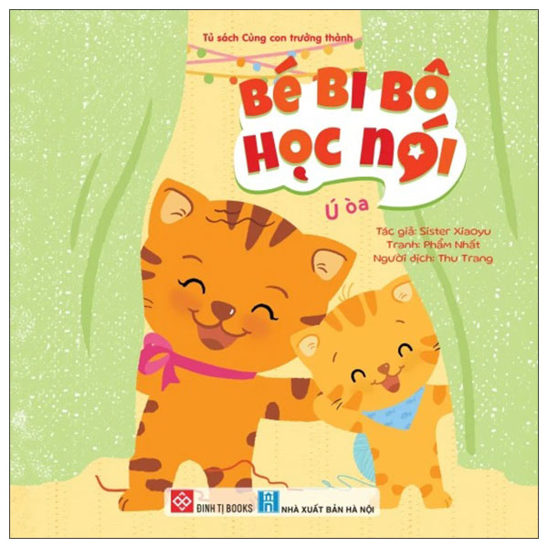 Bé Bi Bô Học Nói - Ú Òa