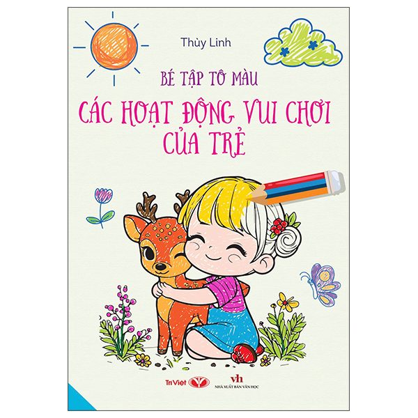 Bé Tập Tô Màu - Các Hoạt Động Vui Chơi Của Trẻ