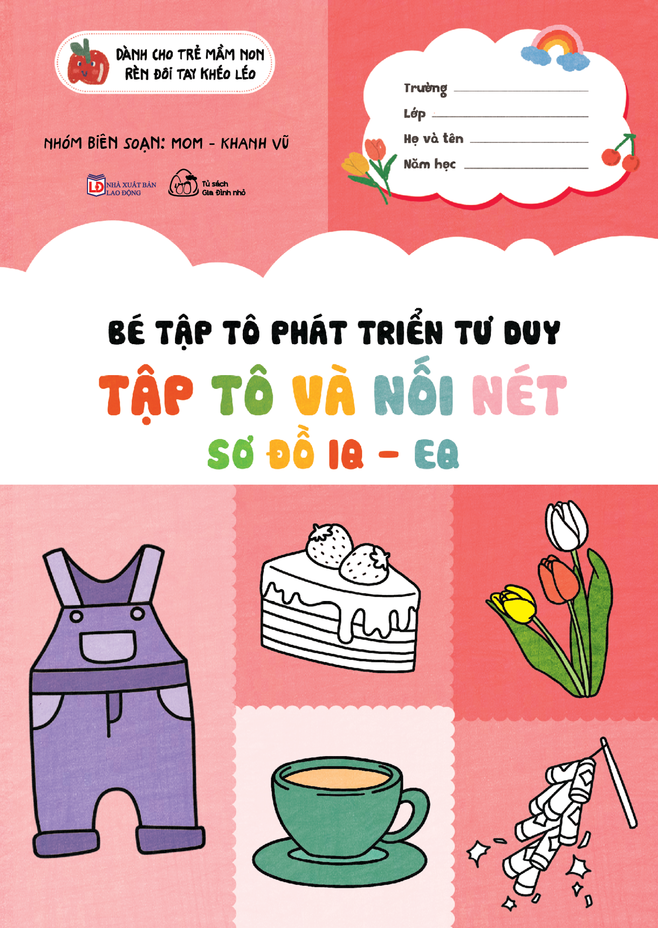 bé tập tô phát triển tư duy - tập tô và nối nét - sơ đồ iq - eq - Ảnh 2