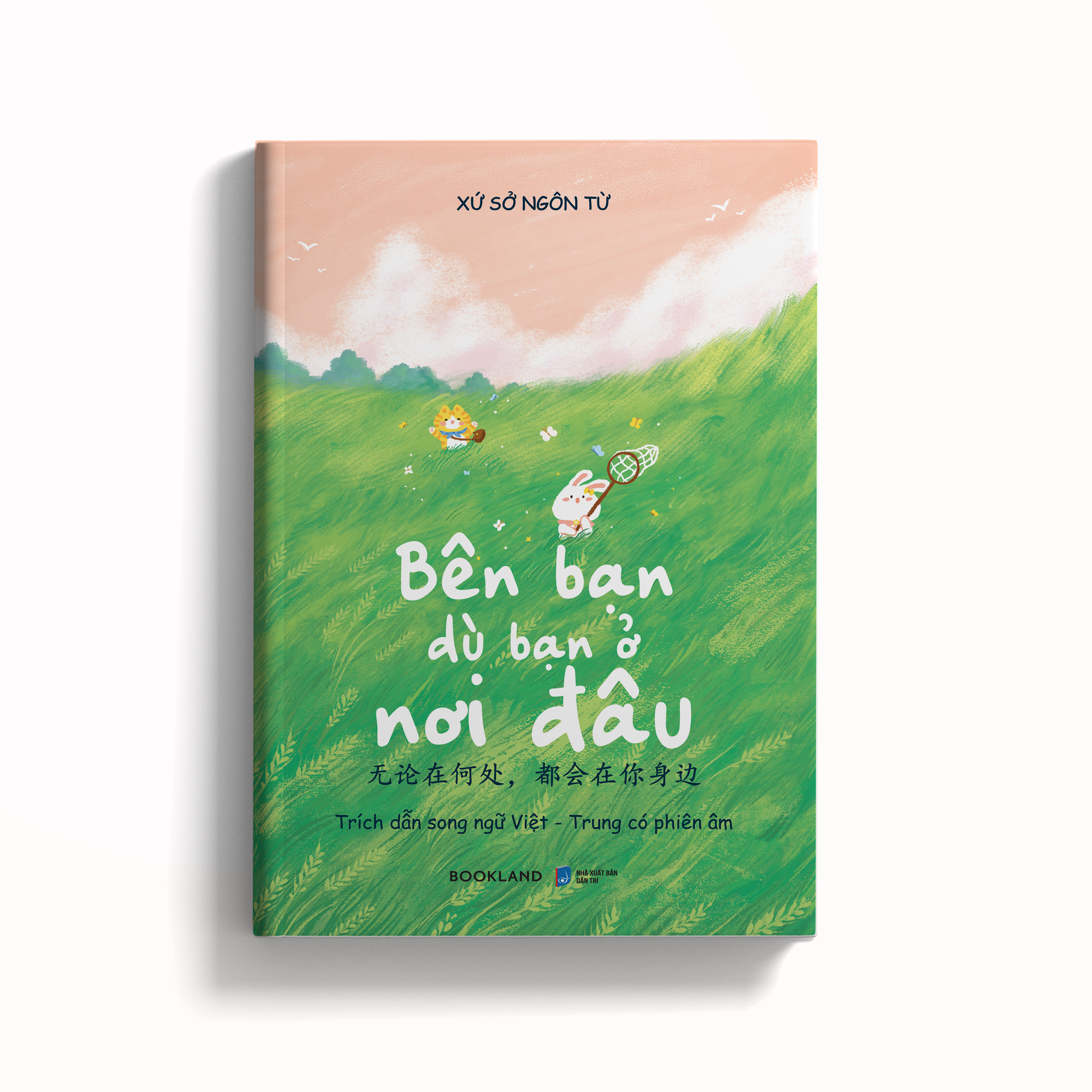 bên bạn dù bạn ở nơi đâu (song ngữ việt-trung) - Ảnh 3