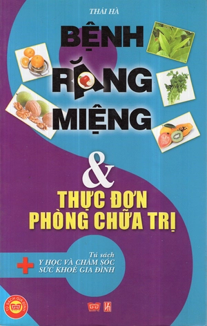 bệnh răng miệng và thực đơn phòng chữa trị - Ảnh 2