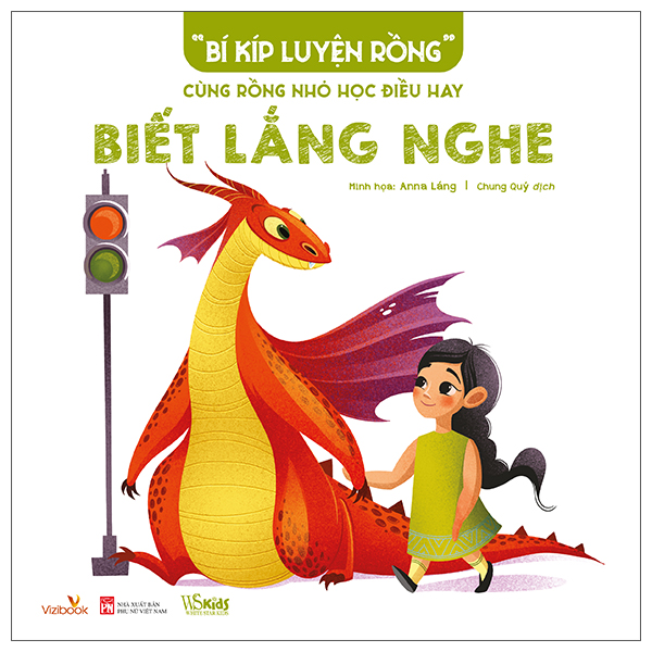 “Bí Kíp Luyện Rồng” - Cùng Rồng Nhỏ Học Điều Hay - Biết Lắng Nghe