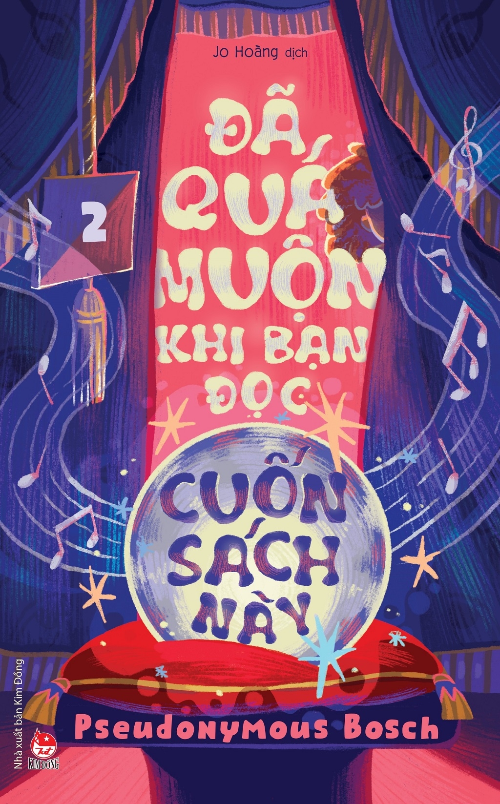 bí mật - tập 2 - đã quá muộn khi bạn đọc cuốn sách này - Ảnh 2