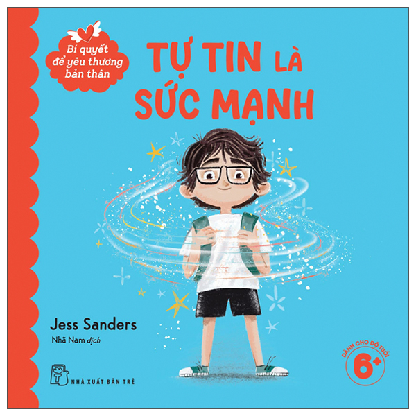 Bí Quyết Để Yêu Thương Bản Thân - Tự Tin Là Sức Mạnh
