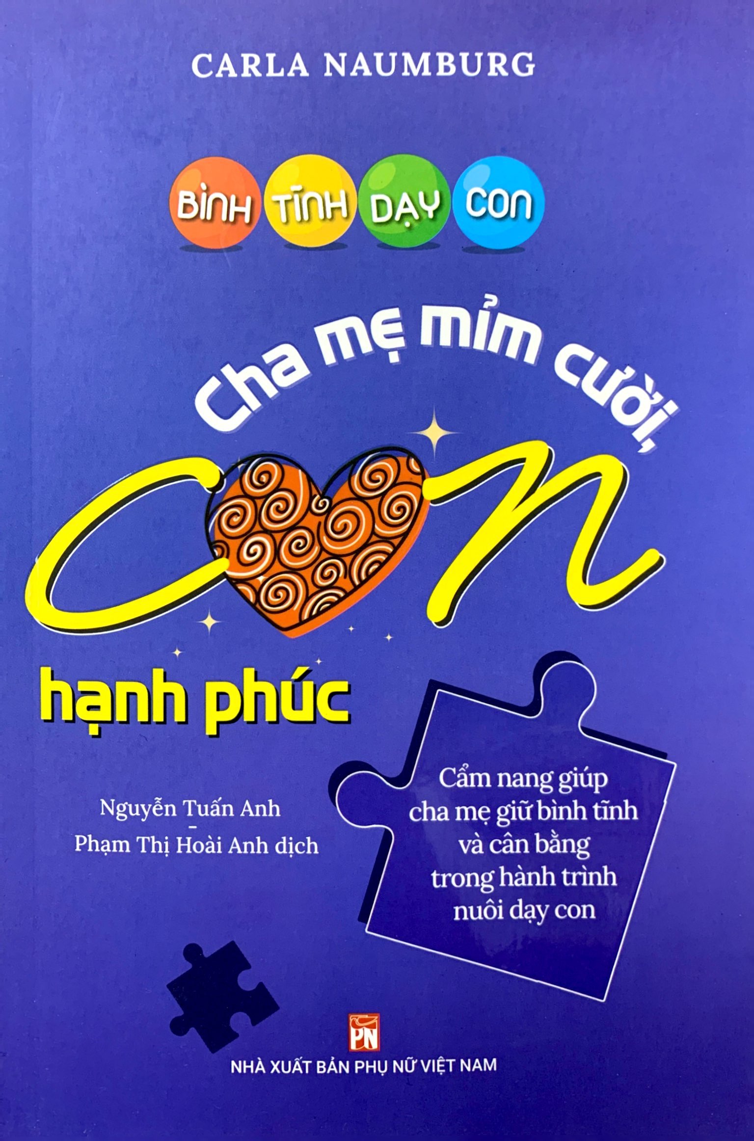 bình tĩnh dạy con - cha mẹ mỉm cười con hạnh phúc - Ảnh 2
