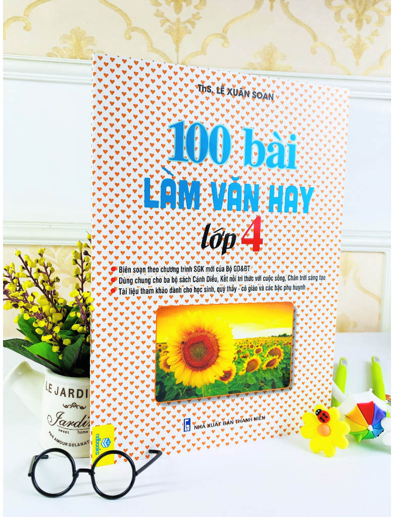 Bộ 100 Bài Làm Văn Hay Lớp 4 - Ảnh 2