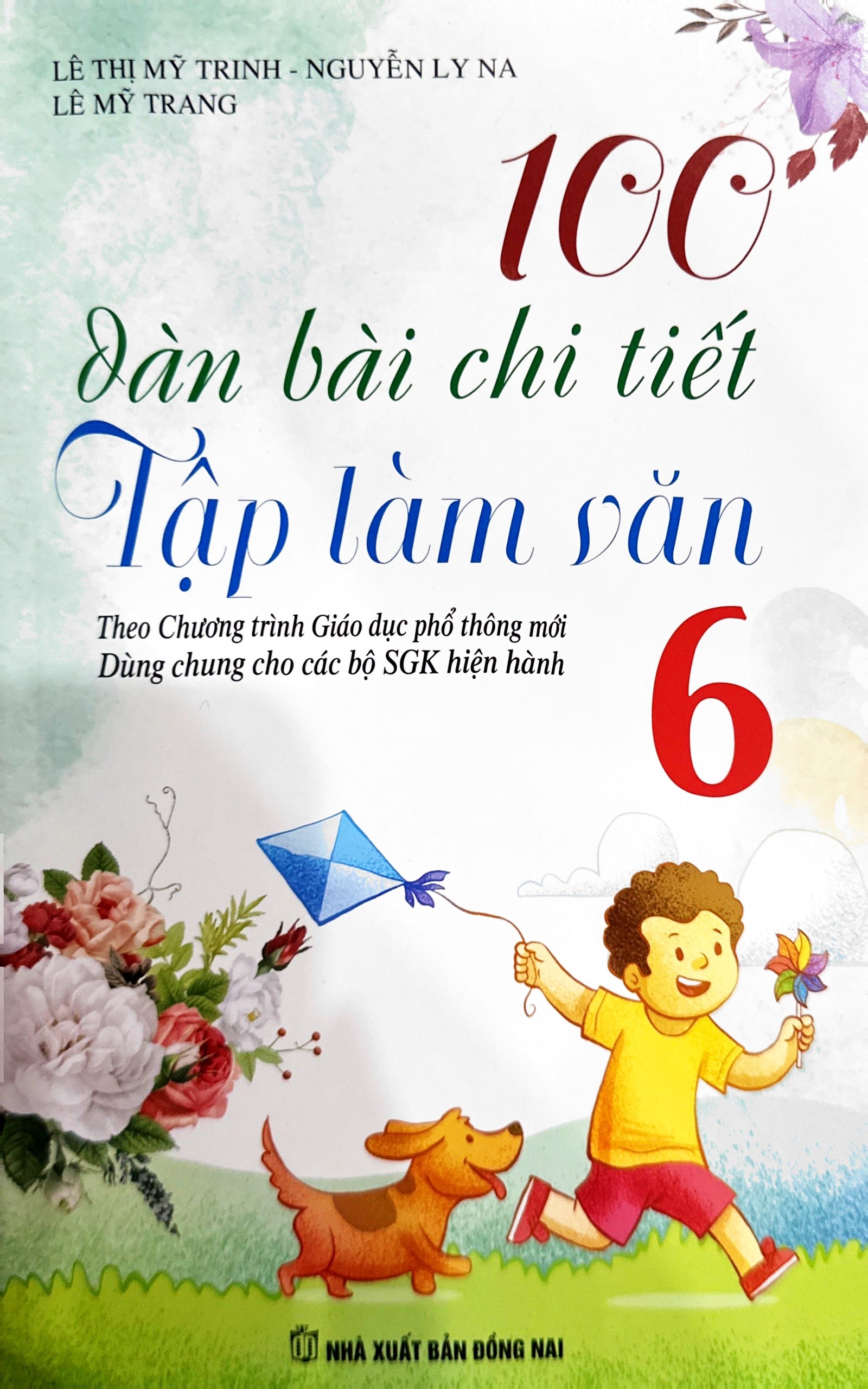 Bộ 100 Dàn Bài Chi Tiết Tập Làm Văn 6 (Theo Chương Trình GDPT Mới) - Ảnh 2