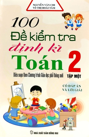 bộ 100 đế kiểm tra định kì toán lớp 2 - tập 1 - Ảnh 2
