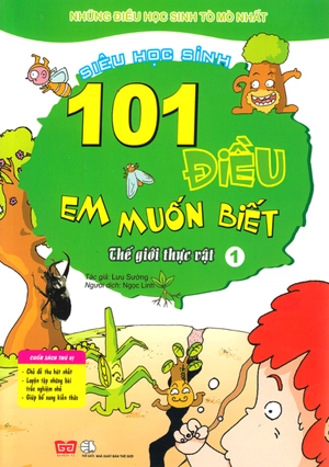 bộ 101 điều em muốn biết - thế giới thực vật - tập 1 - Ảnh 2