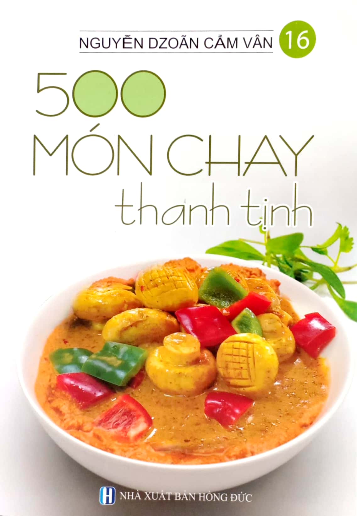 bộ 500 món chay thanh tịnh - tập 16 - Ảnh 2
