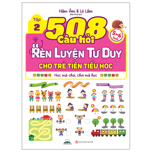 Bộ
						
										
										508 Câu Hỏi Rèn Luyện Tư Duy Cho Trẻ Tiền Tiểu Học - Học Mà Chơi, Chơi Mà Học - Dành Cho Trẻ Từ 3-4 Tuổi - Tập 1 - Ảnh 6