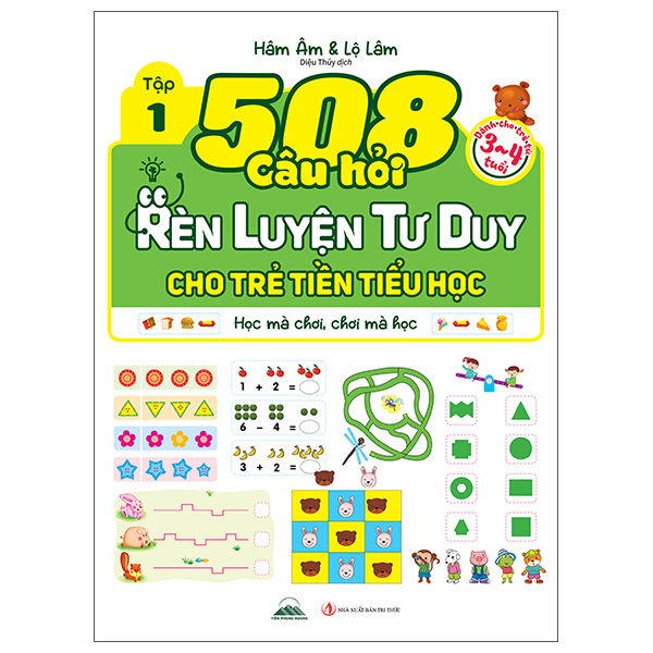 Bộ
508 Câu Hỏi Rèn Luyện Tư Duy Cho Trẻ Tiền Tiểu Học - Học Mà Chơi, Chơi Mà Học - Dành Cho Trẻ Từ 3-4 Tuổi - Tập 2 - Ảnh 2