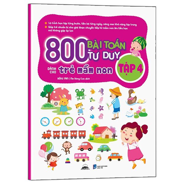 Bộ
800 Bài Toán Tư Duy Dành Cho Trẻ Mầm Non - Tập 4
