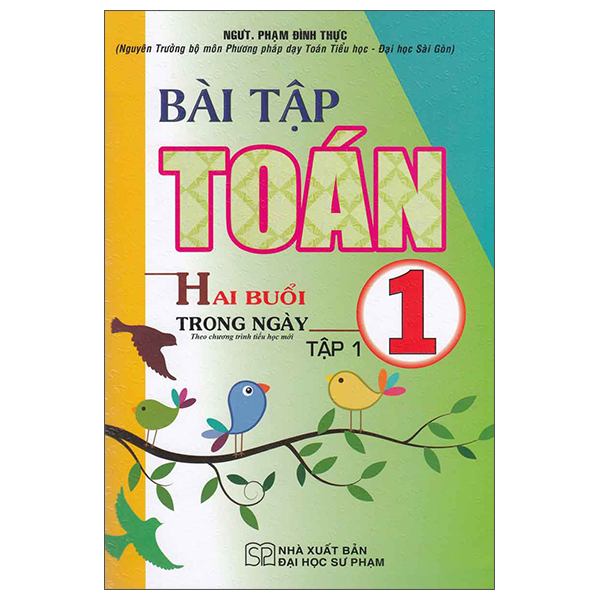Bộ
Bài Tập Toán 1 - Hai Buổi Trong Ngày - Tập 2 - Ảnh 2