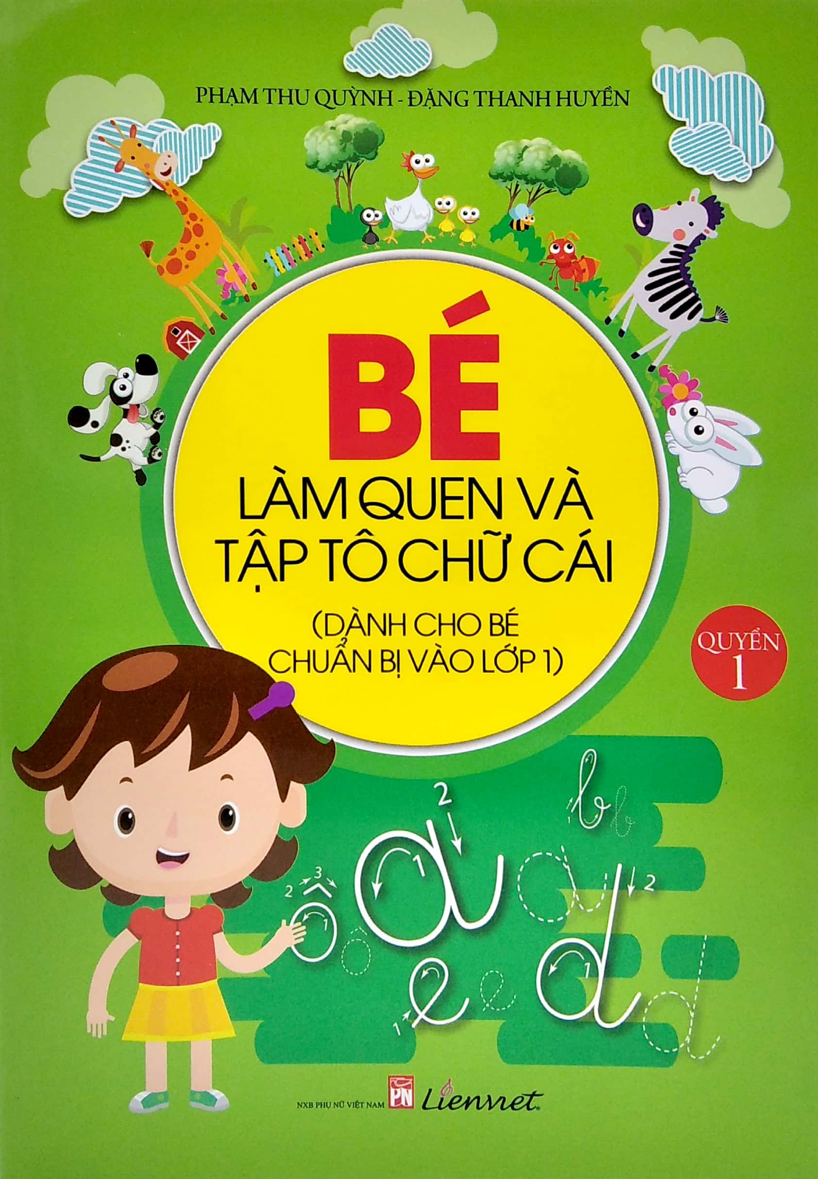 Bo
Be Lam Quen Va Tap To Chu Cai - Quyen 1 (2020) - Ảnh 2