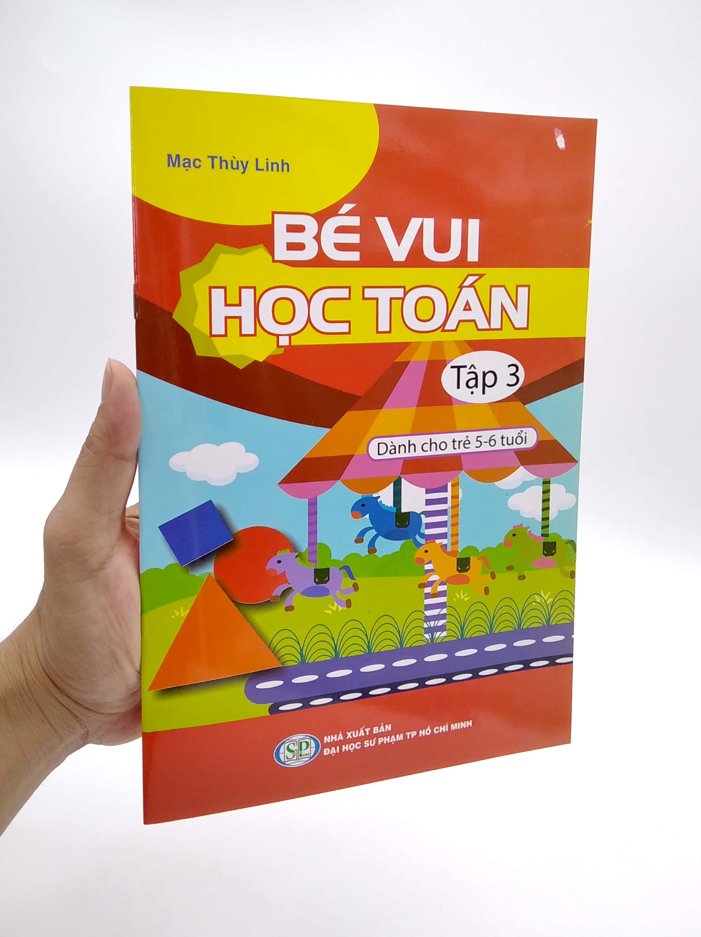 bộ bé vui học toán - dành cho trẻ 5-6 tuổi - tập 3 - Ảnh 7