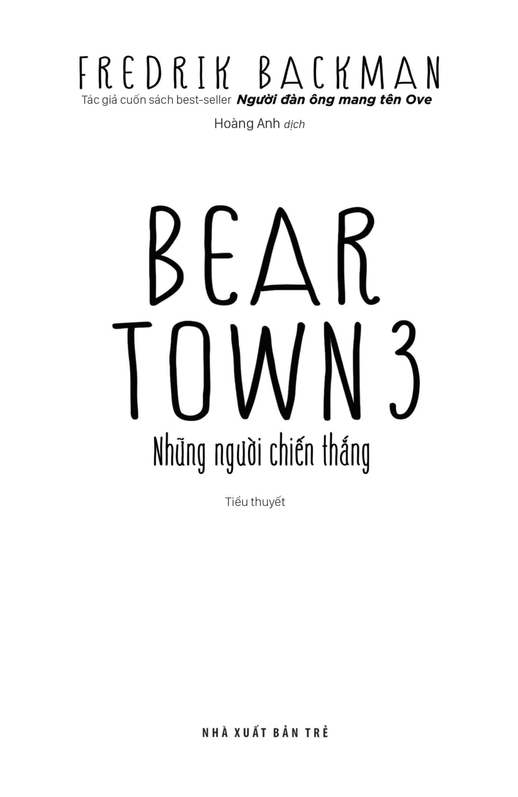 Bộ
Beartown - Tập 3 - Những Người Chiến Thắng - Ảnh 3