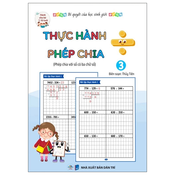 Bộ Bí Quyết Của Học Sinh Giỏi - Thực Hành Phép Chia - Tập 2 - Phép Chia Với Số Có Hai Chữ Số - Dành Cho Bé 7-10 Tuổi - Ảnh 12