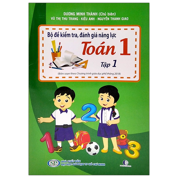 bộ bộ đề kiểm tra, đánh giá năng lực toán 1 - tập 1 (tái bản 2020)