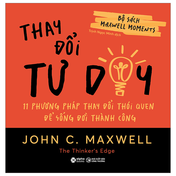 Bộ Bộ Sách Maxwell Moments - Phá Vỡ Giới Hạn - 7 Bí Kíp Để Phát Huy Tiềm Năng Vô Hạn Của Bạn - Ảnh 11