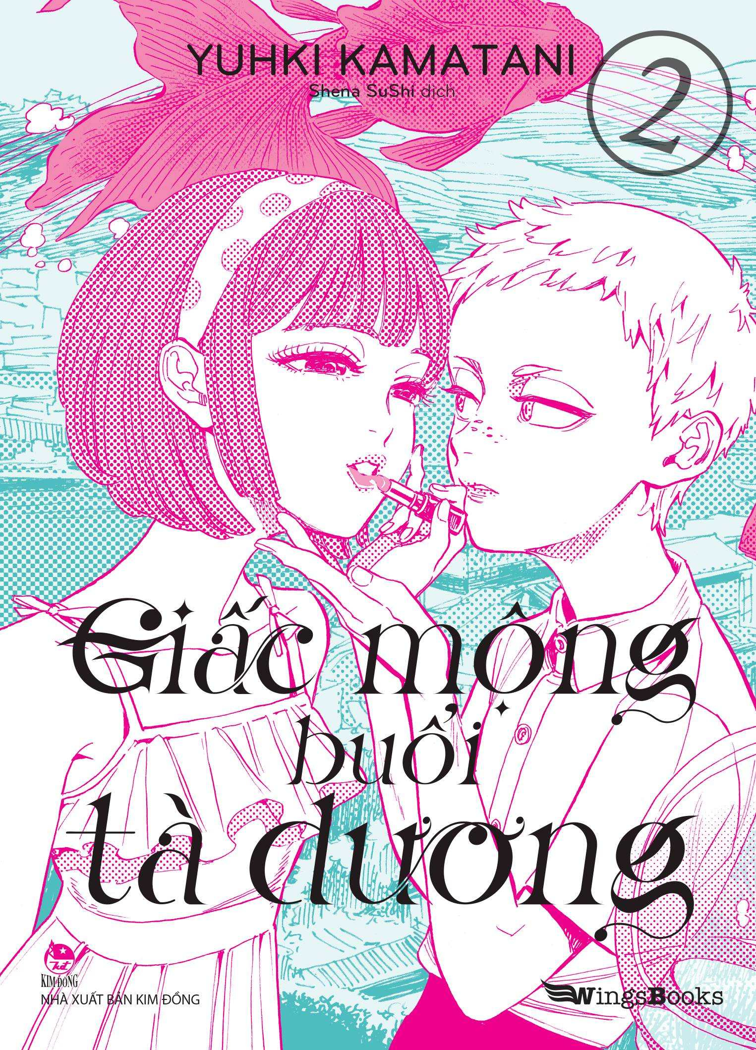 Bo
Boxset Giac Mong Buoi Ta Duong - Tap 1 + 2 (Bo 2 Tap) - Tang Kem 2 Postcard - Ảnh 7