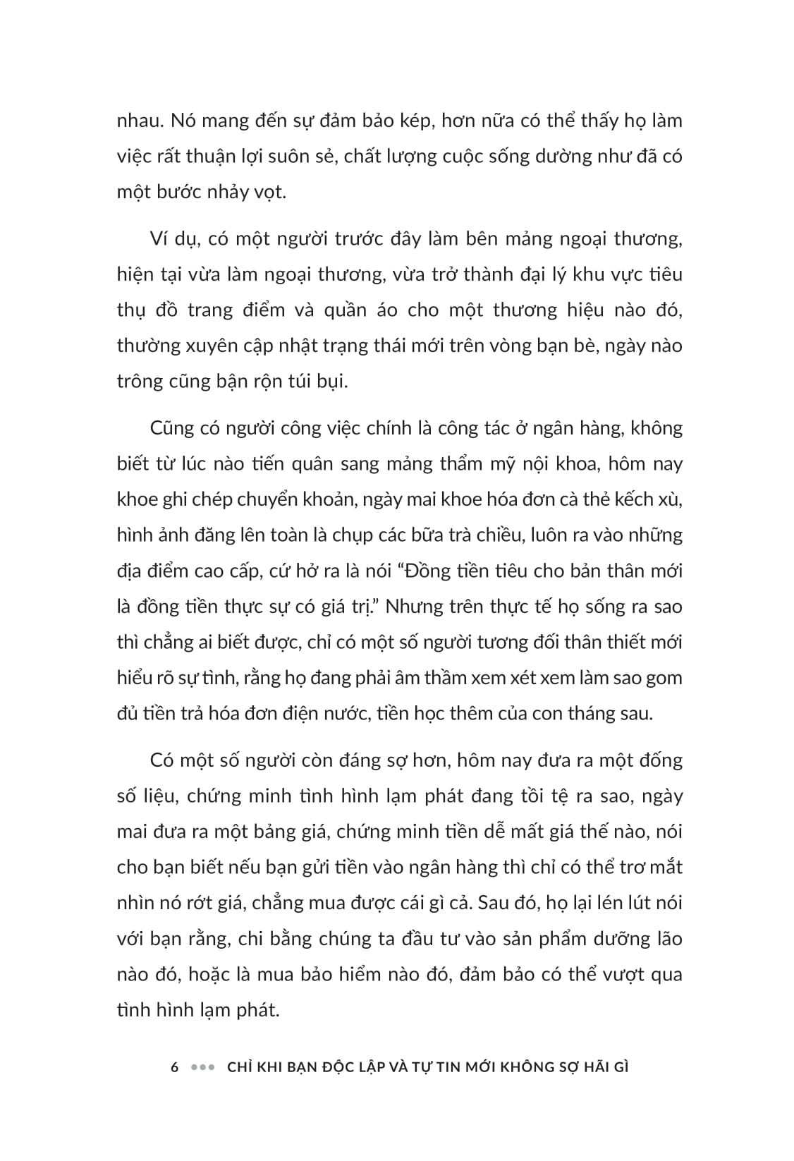 Bộ Chỉ Khi Bạn Độc Lập Và Tự Tin Mới Không Sợ Hãi Gì - Ảnh 10