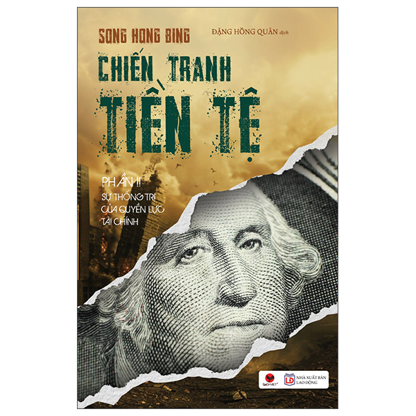 Bộ
Chiến Tranh Tiền Tệ - Phần 2 - Sự Thống Trị Của Quyền Lực Tài Chính (Tái Bản 2026)