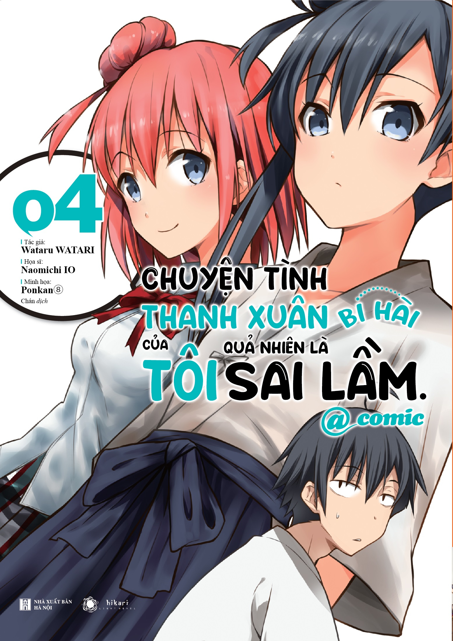 bộ chuyện tình thanh xuân bi hài của tôi quả nhiên là sai lầm @comic - tập 4 - bản đặc biệt - tặng kèm postcard + lót ly - Ảnh 2