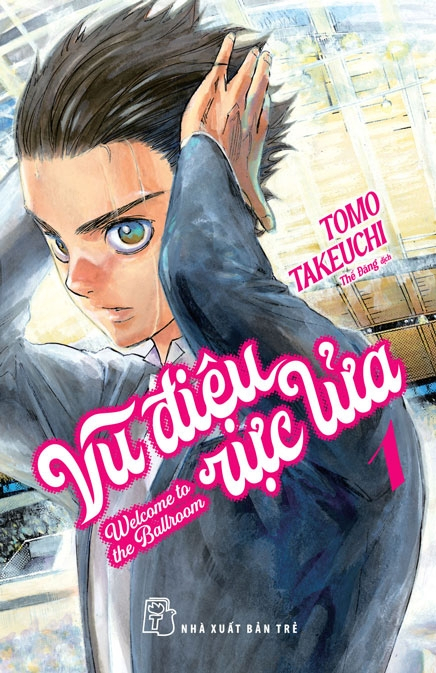 Bộ Combo Manga - Vũ Điệu Rực Lửa - Welcome To The Ballroom - Tập 1 - 7 (Bộ 7 Cuốn) - Ảnh 2