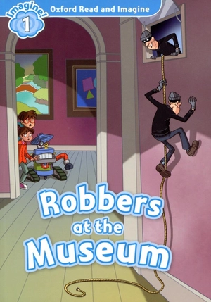 bộ combo oxford read and imagine - level 1 - clunk in space + robbers at the museum (set 2 books) - Ảnh 2